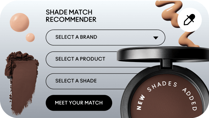 MATCH YOUR SHADE FROM ANY BRAND
